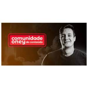 Comunidade Oney de Conteúdo - Oney Araújo