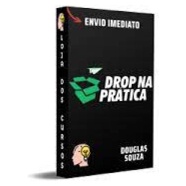Drop Na Prática 2019