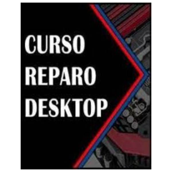 Reparo de Desktop - Edson Araujo