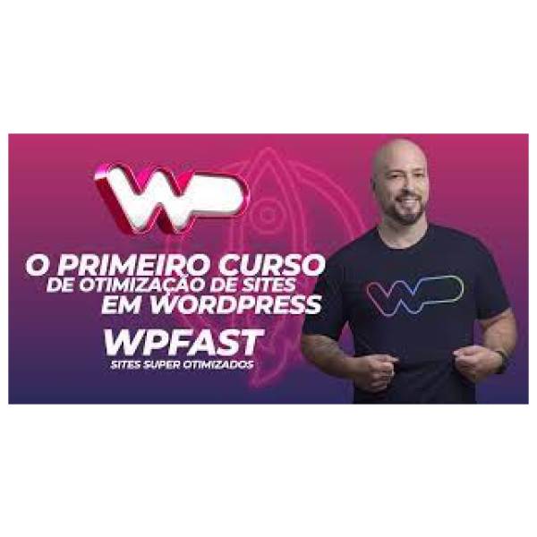 WPFast - Otimizações em Wordpress